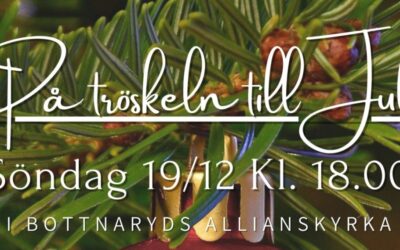 “På tröskeln till Jul” 19/12 Kl. 18.00